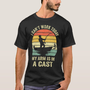 Camiseta Pescador engraçado que não posso trabalhar hoje me