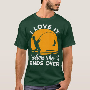 Camiseta Pescador Eu Amo Quando Ela Se Curva Sobre Peixe En