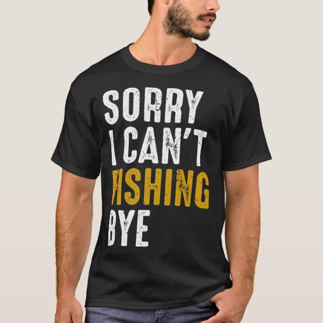 Camiseta Pescador Fisher, desculpa por poder pescar (Frente)