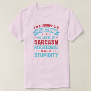 Camiseta Pescador Funny Sarcasm Novelty Humor Gift