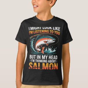 Camiseta Pescador Peixe Pescador Pensando Em Pesca De Salmã