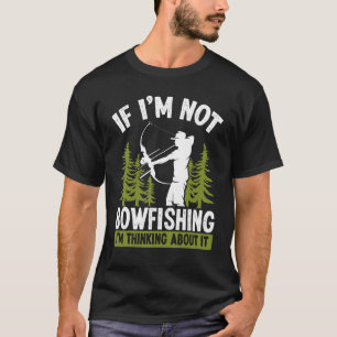 Camiseta Pescador pensando sobre o arqueiro de pesca de Bow