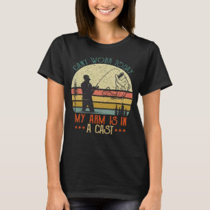 Camiseta Pescador que não posso trabalhar hoje meu braço es