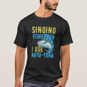 Camiseta Pescadores cantores eu uso citação automática atum