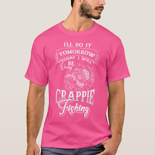 Camiseta Pescadores de pesca Wo Crappie (Frente)