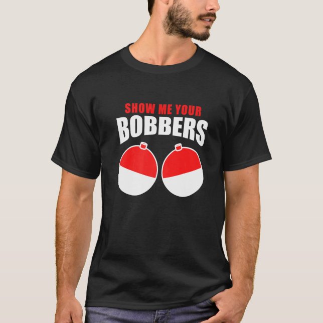 Camiseta Pescadores Pegando Peixes - Mostre Meus Flutuadore (Frente)
