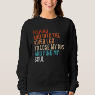 Camiseta Pescando no Rio Eu Vou Para Perder Minha Mente E F