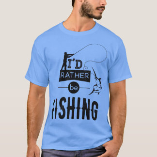 Camiseta Pescar Anglas Pescar Humor Engraçado Dizendo