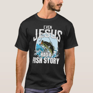 Camiseta Pescar Até Jesus Teve Um Fato Cristão De Estória D