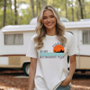 Camiseta pescar é meu plano de aposentadoria
