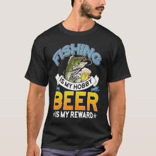 Camiseta Pescar É Minha Cerveja De Hobby É Minha Dia de os 