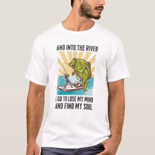 Camiseta Pescar e no rio eu vou para o perder da minha ment