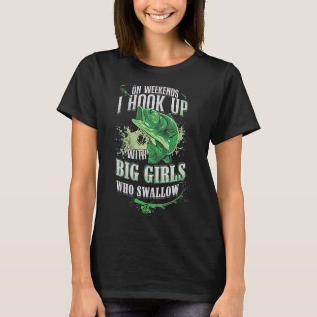 Camiseta Pescar No Fim De Semana Eu Me Junto Com Garotas Gr (Frente)