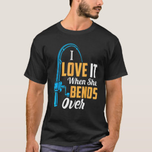 Camiseta Pescar Para Homens Que Eu Amo Quando Ela Se Aproxi