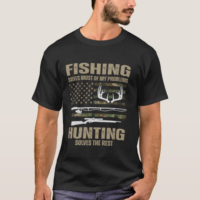 Camiseta Pescar Resolve A Maioria Dos Meus Problemas Caçand (Frente)