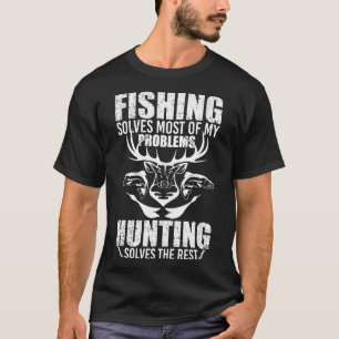 Camiseta Pescar Resolve A Maioria Dos Meus Problemas Caçand