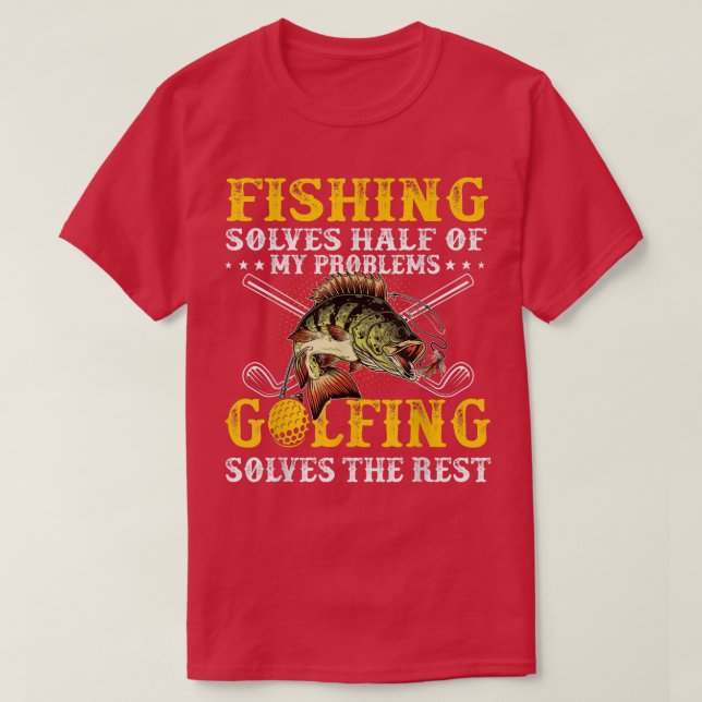 Camiseta Pescar Resolve Metade Dos Meus Problemas Golfando  (Frente do Design)