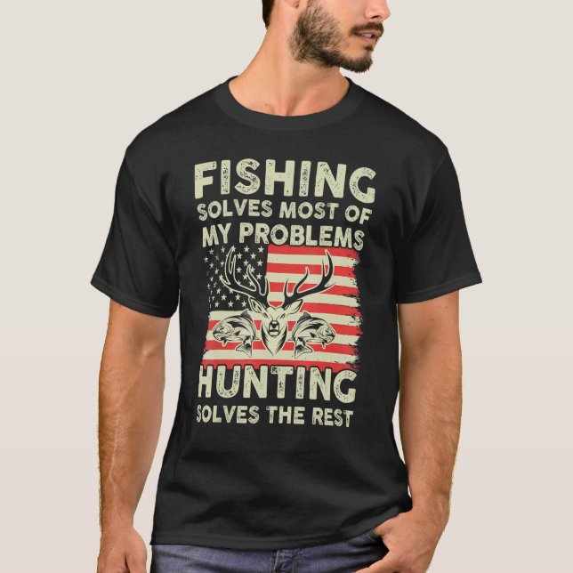 Camiseta Pescar Resolve Meus Problemas Caçando Resolve O Re (Frente)