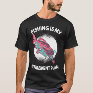Camiseta Pescaria A pesca é meu plano de aposentadoria 1