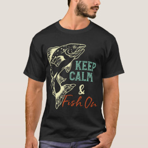 Camiseta Pescaria Mantenha a Calma & Continue Pescando