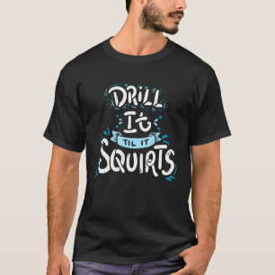 Camiseta Pescaria no Gelo Faça Furos Até Sair Água