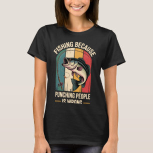Camiseta Pescaria Porque Dar Socos nas Pessoas é Errado