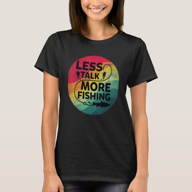 Camiseta Pescaria Texto Menos Conversa Mais Pesca (Frente)