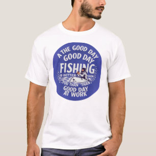 Camiseta Pescaria vs. Trabalho