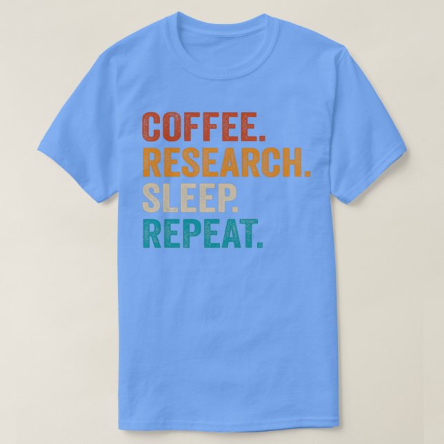 Camiseta Pesquisa de Café Sono Repetir 7 (Frente do Design)