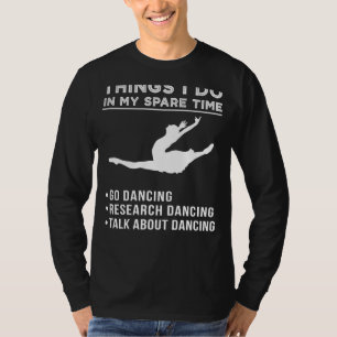 Camiseta Pesquisa Graciosa sobre Balés: Libere sua Paixão p