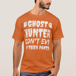 Camiseta Pesquisador Ghost Hunter Funny