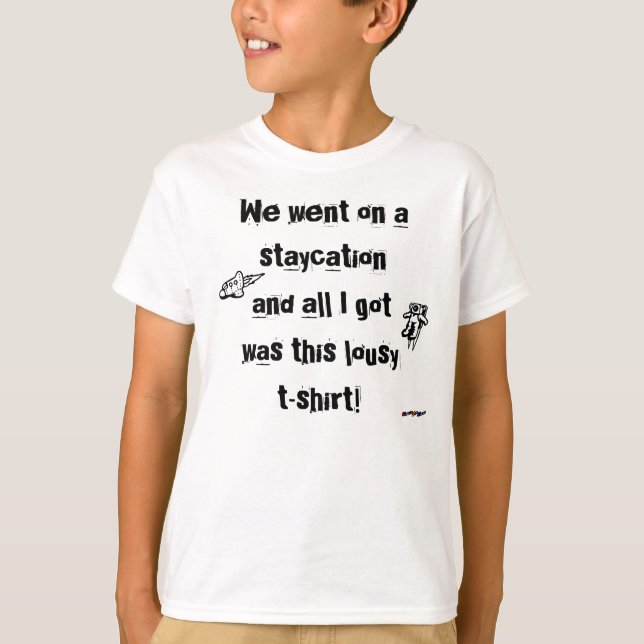Camiseta péssima de staycation! (Frente)