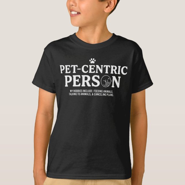 Camiseta Pessoa Centrada em Animais de Estimação (Frente)