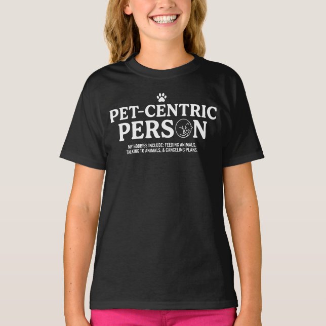 Camiseta Pessoa Centrada em Animais de Estimação (Frente)