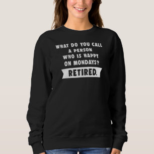 Camiseta Pessoa Feliz Nas segundas-feiras Homens Reformados