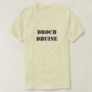 Camiseta Pessoa Má na dhuine gaélica escocesa