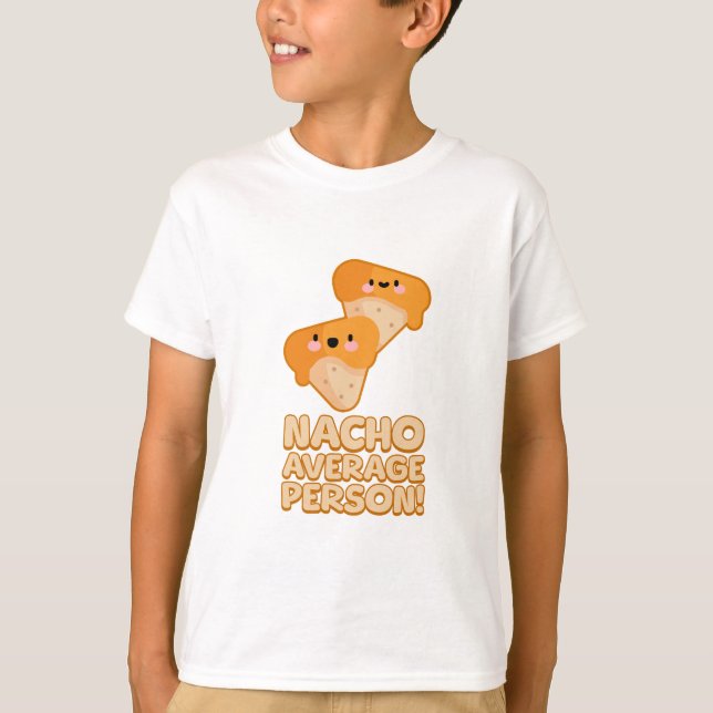Camiseta Pessoa Média Nacho! Cute Nacho Pun (Frente)