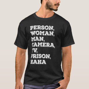 Camiseta pessoa mulher homem câmera tv prisão hahaha 2