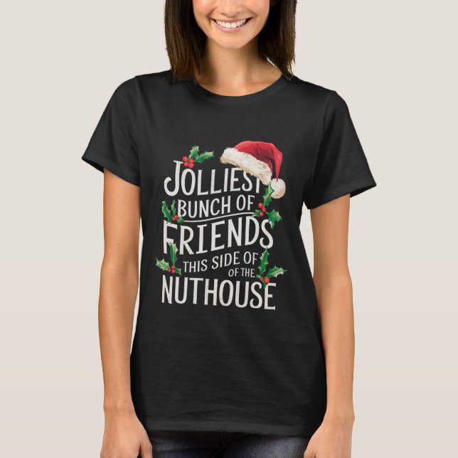 Camiseta Pessoal Mais Alegre do Natal Combinando Sarcástico (Frente)