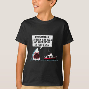 Camiseta Pessoalmente, Eu Acho Que O Tamanho Do Seu Barco É