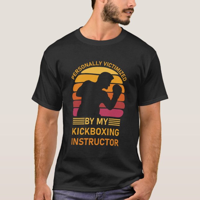 Camiseta Pessoalmente vitimizado pelo meu instrutor de kick (Frente)