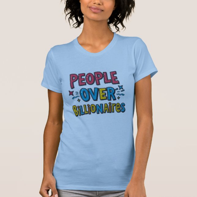 Camiseta Pessoas Acima dos Bilionários (Frente)