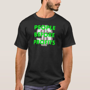 Camiseta pessoas antes dos lucros