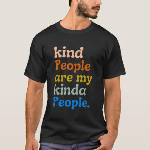 Camiseta pessoas bonitas são minhas pessoas