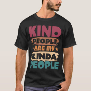 Camiseta Pessoas Bonitas São Minhas Pessoas