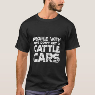 Camiseta Pessoas com Ar's não entram em vagões de gado