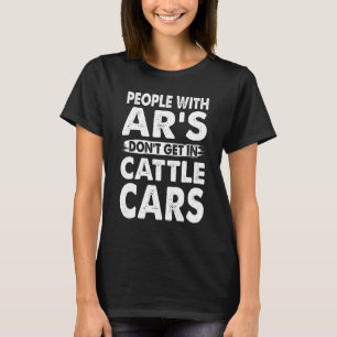Camiseta Pessoas Com Ar's Não Entram Em Vagões De Gado AR's