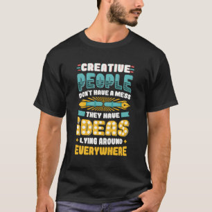 Camiseta Pessoas Criativas Deitadas Por Toda A Criatividade