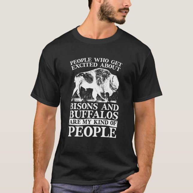 Camiseta Pessoas De Amor Excitadas Sobre Bisons E Buffalos  (Frente)