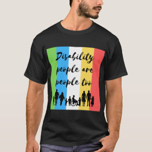 Camiseta pessoas de incapacidade também são pessoas